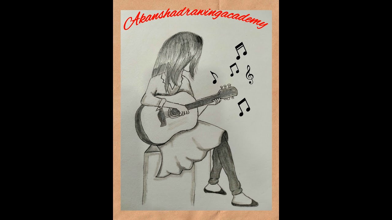 A Girl Playing Guitar - Pencil sketch Tutorial for beginners