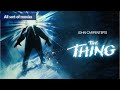 The Thing (1982) | One of the best sci-fi horror film directed by John Carpenter.