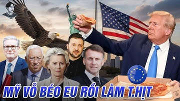 VÌ SAO MỸ THÍCH CHÂU ÂU CÀNG LOẠN CÀNG TỐT?