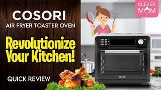 COSORI Air Fryer Toaster Oven Review | Revolutionize Your Kitchen!