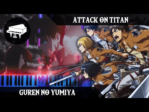 Guren no Yumiya (From „Attack on Titan“) - Linked Horizon 