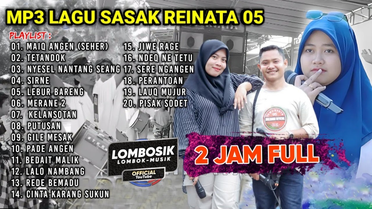 FULL ALBUM MP3 LAGU SASAK TERPOPULER KECIMOL REINATA 05 NEW 2025