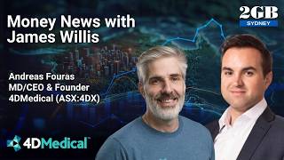 Money News interview with Andreas Fouras: "ASX 200 Newcomer 4DMedical’s 1300% Surge