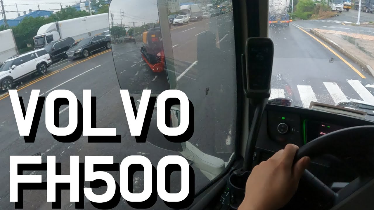 POV Truck Driving 🇰🇷VOLVO FH500 Short trip on a rainy day