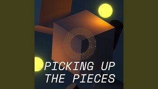 Picking Up The Pieces