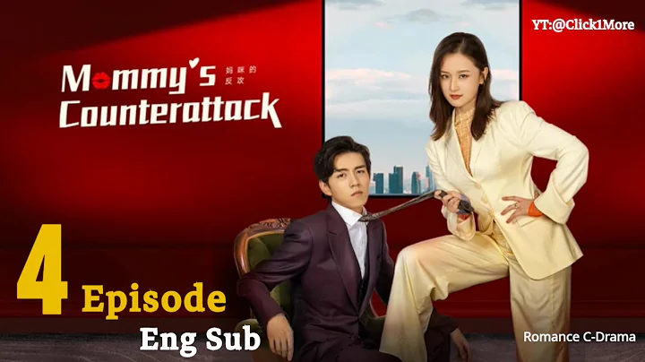 Mommy's Counterattack || Ep 4 || Eng Sub || Chinese Romance Drama || Best C-Drama (2023) - DayDayNews