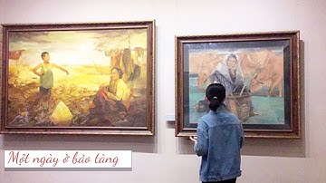 [TRAILER] MỘT NGÀY Ở BẢO TÀNG//BẢO TÀNG MỸ THUẬT HCM CÓ GÌ VUI??