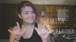 Wait For It - Hamilton Tutorial
