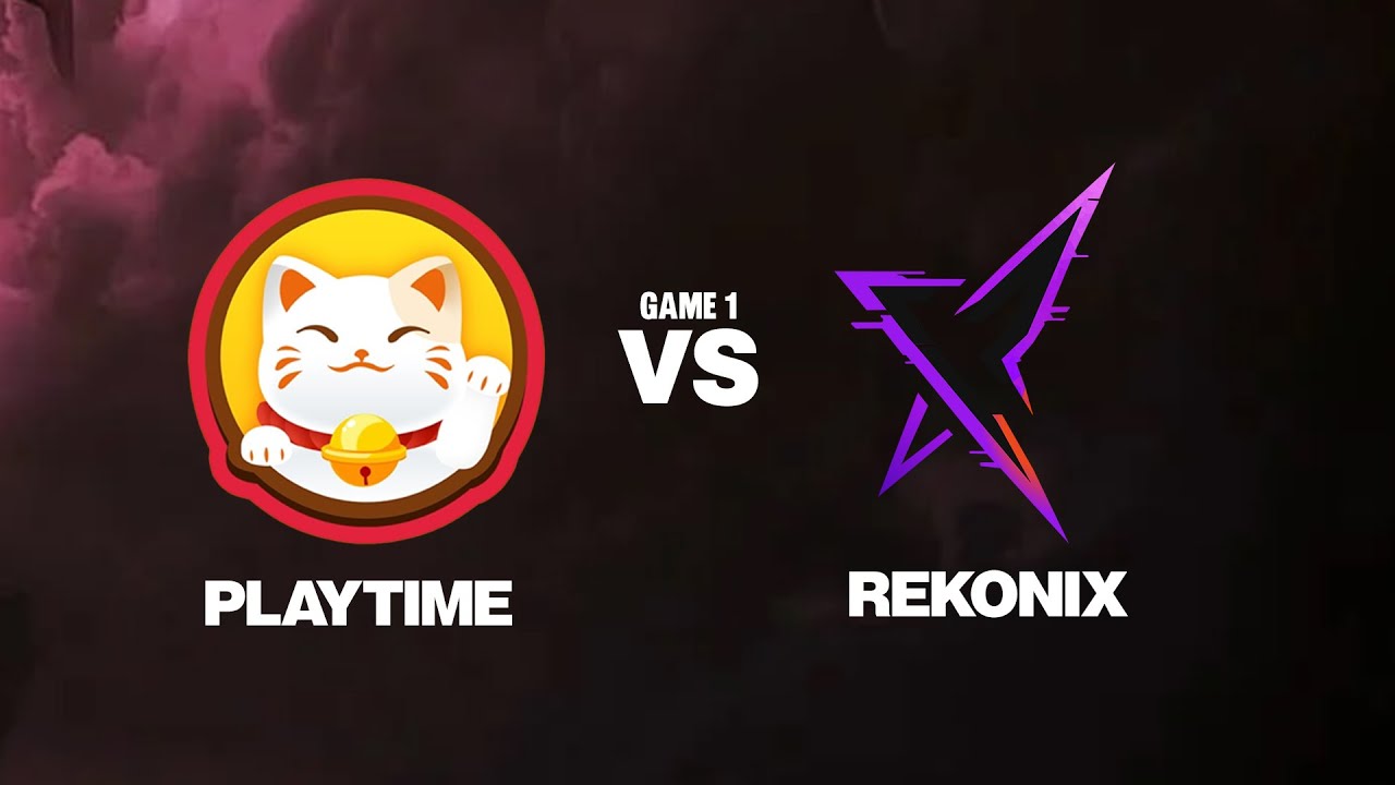 PLAYTIME VS REKONIX GAME 1 FULL HIGHLIGHTS | PGL WALLACHIA S7 ASIA CLOSED QUALIFIER