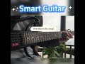 smart guitar #guitar #guitarist #musicology #guitarcover #guitarplayer