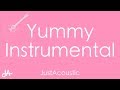 Yummy Justin Bieber Acoustic Instrumental