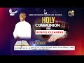 Holy communion  gospel cleaners service  1052024