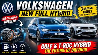 Volkswagen New Hybrid Engine Explained | Golf & T-Roc Full Hybrid (No Charging Needed)
