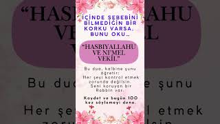 Bu Duayı Okuyan Korkularından Arınır #dua #korku #kaygı #tevekkül #huzur #islam #maneviyat #zikir