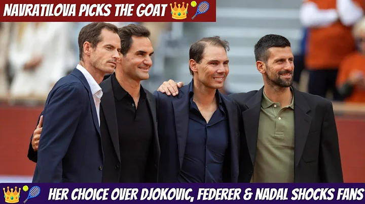 Navratilova Shocks Tennis World 😱🎾 | Her GOAT Pick Over Djokovic, Federer & Nadal! 👑 #tennisgoat 