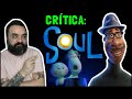 SOUL (2020) - Crítica