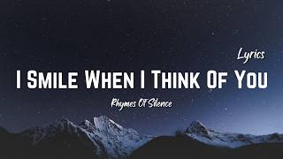 I Smile When I Think Of You ❤️ | Romantic Love Song | Lyric Video screenshot 1