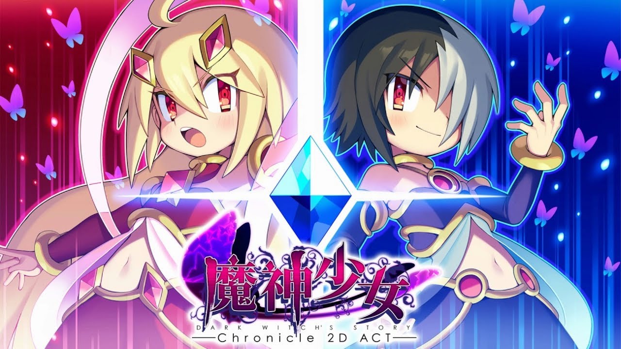 The Legend of Dark Witch 「魔神少女 -Chronicle 2D ACT-」 First 22