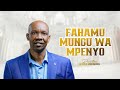 FAHAMU MUNGU WA MPENYO PASTOR GEORGE MUKABWA FAHAMU MUNGU WA MPENYO PASTOR GEORGE MUKABWA