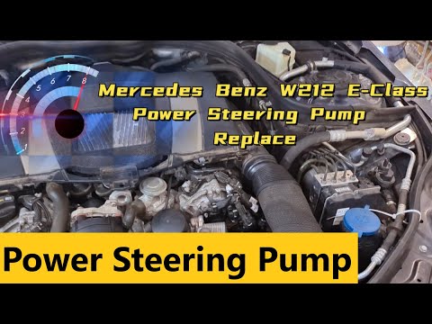 Mercedes Benz W212 E Class Power Steering Pump Replace - YouTube