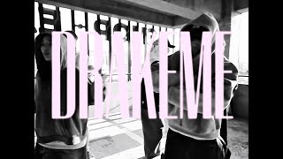 Pda X 8Inky - Drakeme Official Music Video