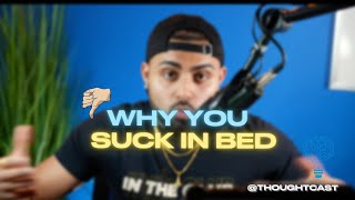 Why You SUCK in Bed screenshot 4