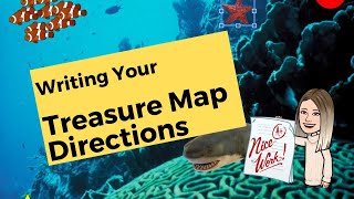 Preposition Treasure Map: Writing the Directions