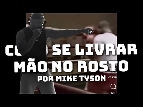 Mão no rosto, oponente maior, como fazer por Mike Tyson