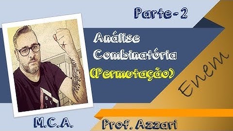ANÁLISE COMBINATÓRIA - PARTE 2