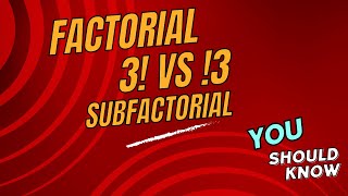 Factorial Vs Subfactorial In Bangla