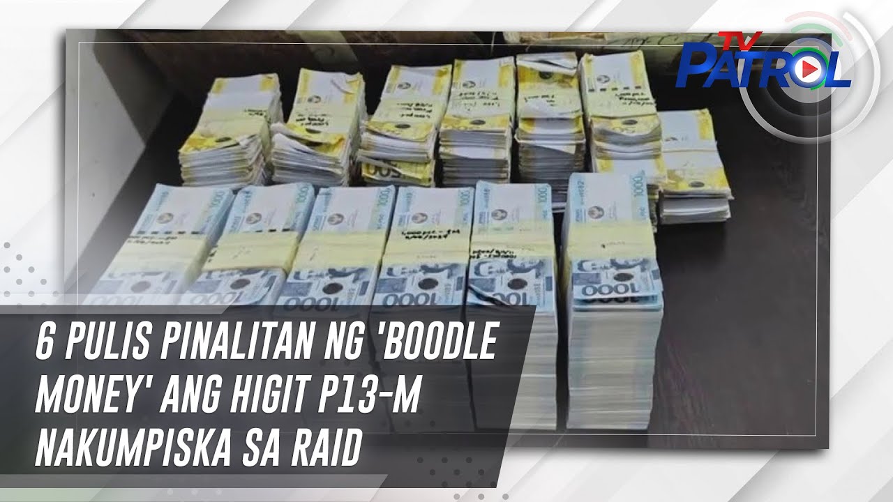 6 pulis pinalitan ng 'boodle money' ang higit P13-M nakumpiska sa raid | TV Patrol