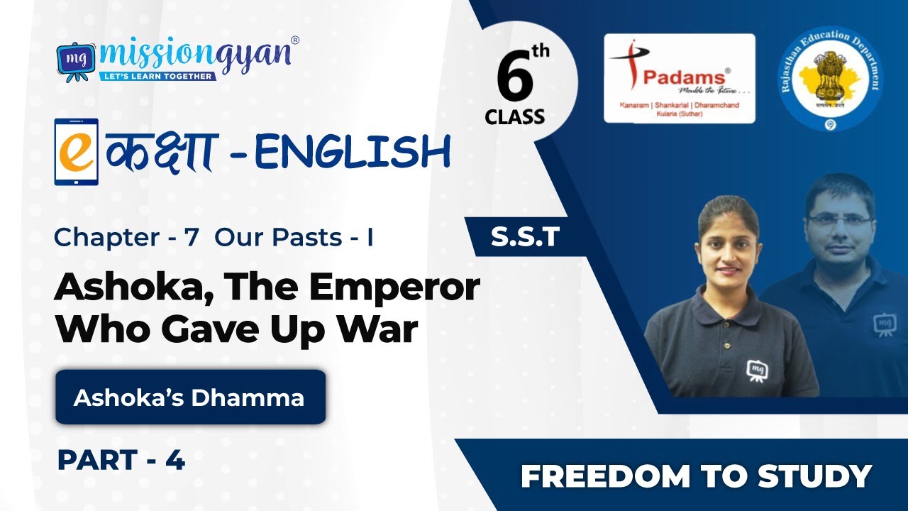 Ashoka, The Emperor Who Gave Up War Class 6 History Chapter 7 6th