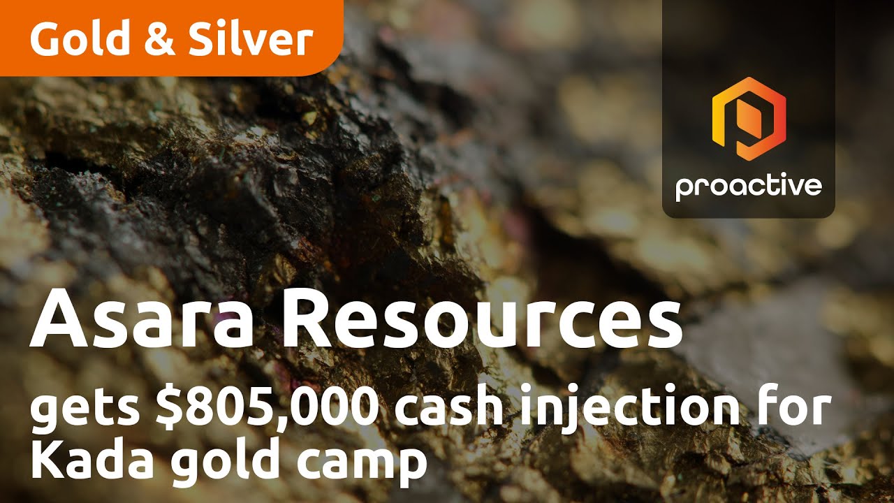 Asara Resources gets $805,000 cash injection for Kada gold camp
