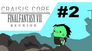 【CRISIS CORE –FINAL FANTASY VII– REUNION】#2 完全初見でいくぞ！※FF7本編のザックスイベント未視聴【LegendOfkappa/#かっぱの世界征服生放送】