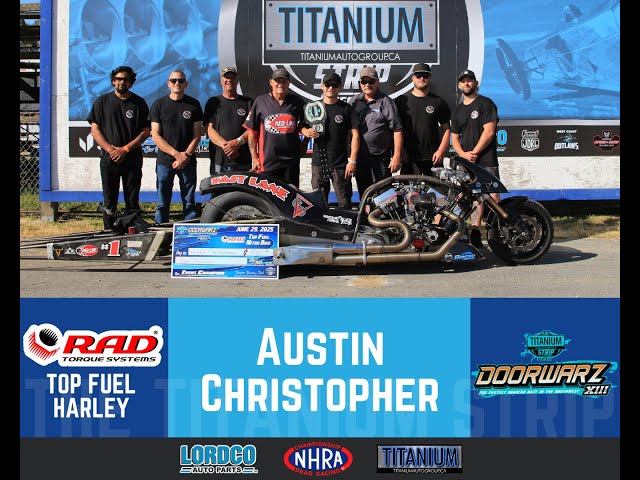 Austin Christopher - Top Fuel Harley Winner - Doorwarz XIII at
