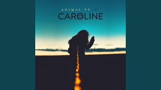 Caroline - Animal Years