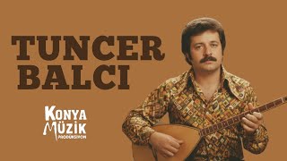 Tuncer Balcı - Ana Sütün Helal Eyle 