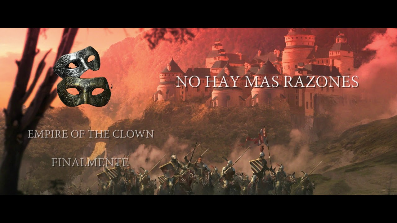 EMPIRE OF THE CLOWN - FINALMENTE (Lyrics)