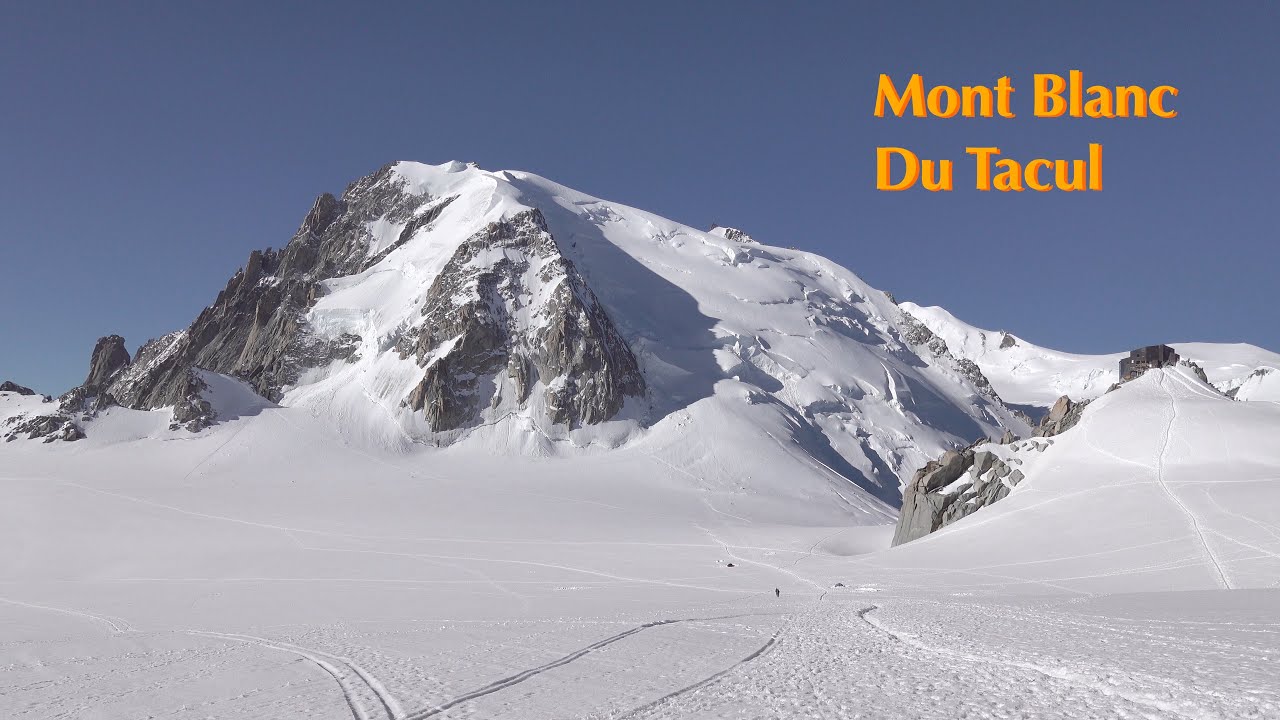 Mont Blanc Du Tacul - 4k