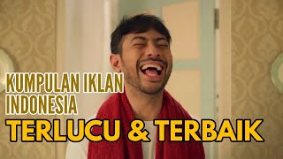 70 MENIT - KUMPULAN IKLAN TERBAIK DAN TERLUCU DI INDONESIA