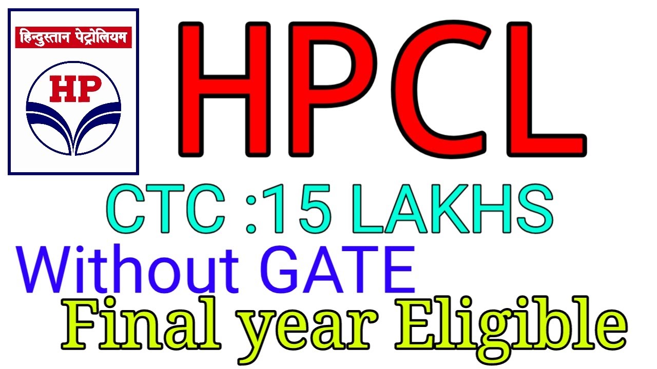 HPCL recruitment 2021 without GATE | Final Year Eligible | No Negative marking