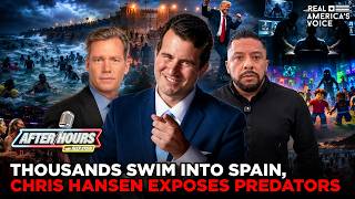 THOUSANDS SWIM INTO SPAIN, CHRIS HANSEN EXPOSES ROBLOX PREDATORS | AFTER HOURS W ALEX STEIN