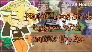 𝙽𝚊𝚛𝚞𝚝𝚘 𝙱𝚘𝚢𝚜 𝚂𝚝𝚞𝚌𝚔 𝙸𝚗 𝚁𝚘𝚘𝚖 𝚆𝚒𝚝𝚑 𝙽𝚊𝚛𝚞𝚝𝚘 𝚃𝚘𝚙 𝙰𝚞 𝙵𝚘𝚛 24 𝙷𝚘𝚞𝚛𝚜 𝚌𝚑𝚊𝚕𝚕𝚎𝚗𝚐𝚎 1