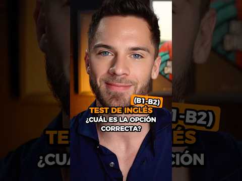 Test de inglés [Nivel intermedio]