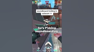 Soundboard Trolling Valorant Edition Pt 2 😭