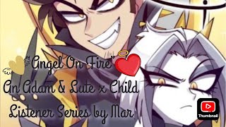 Angel On Firea Lute & Adam X Child Listener Serieschapter 2 Questions And No Answersby Mar