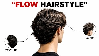 Perfect Flow Hairstyle Guide  (Grow, Cut &amp;Style Your Hair Correctly )