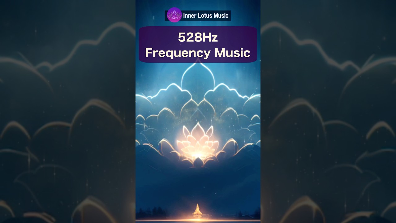 Clarity & Inner Peace | 528Hz Self Love & Emotional Healing Meditation Music