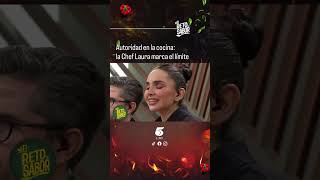 La Chef Laura Pérez dejó claro a Alejandra Rubio  quién lleva el control en la competencia