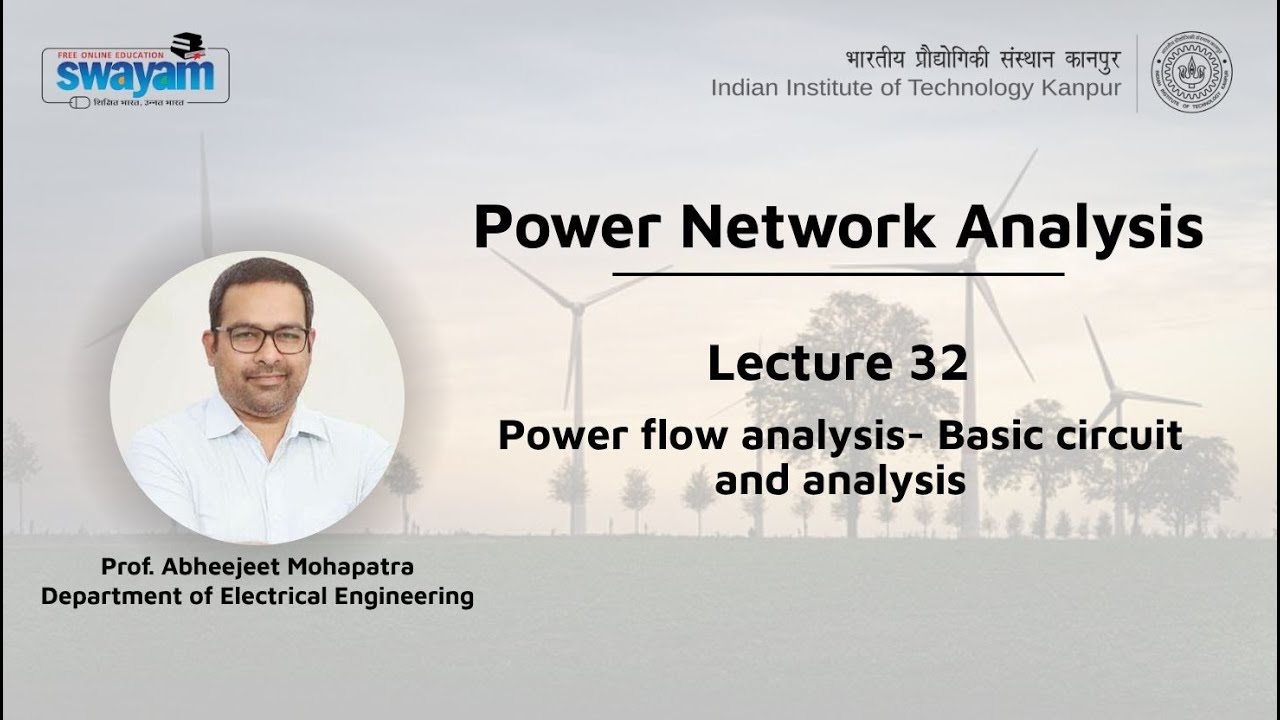 Lecture 32: Power flow analysis- Basic circuit and analysis - YouTube